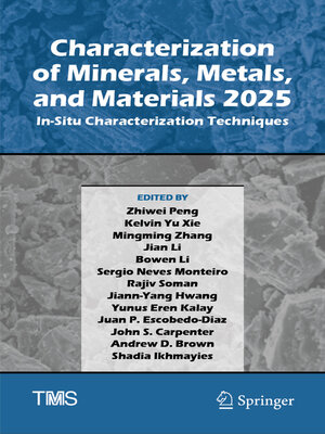 cover image of Characterization of Minerals, Metals, and Materials 2025